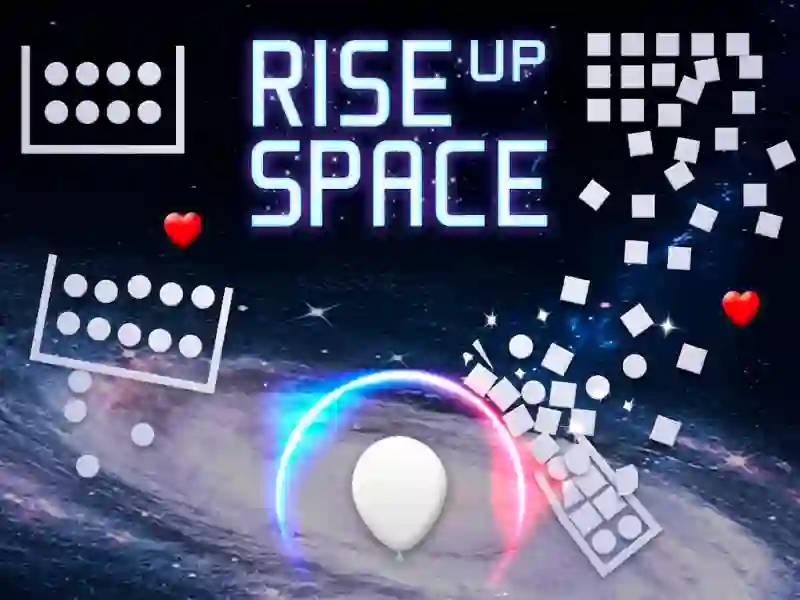 თამაში Rise Up Space ონლაინ