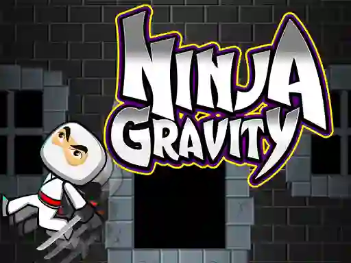 თამაში Ninja Gravity ონლაინ