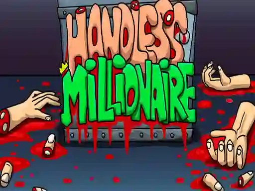 თამაში Handless Millionaire ონლაინ