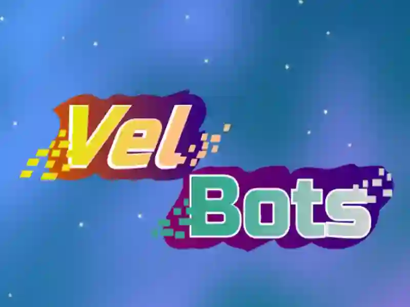თამაში Vel Bots ონლაინ