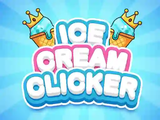 თამაში Ice Cream Clicker ონლაინ