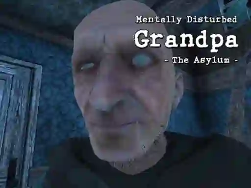 თამაში Mentally Disturbed Grandpa The Asylum ონლაინ