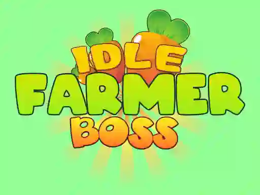 თამაში Idle Farmer Boss ონლაინ
