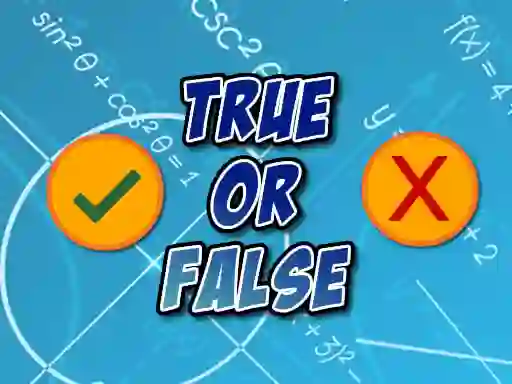თამაში True Or False ონლაინ