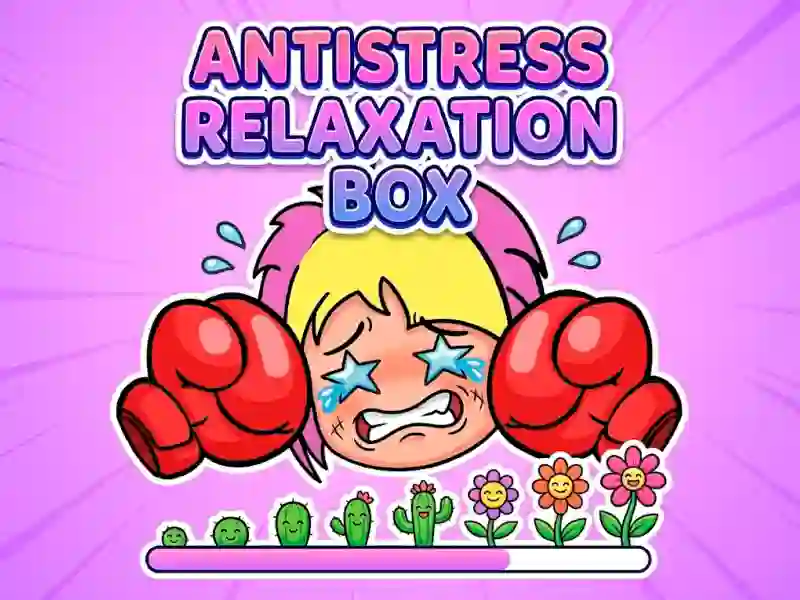 თამაში Antistress Relaxation Box ონლაინ