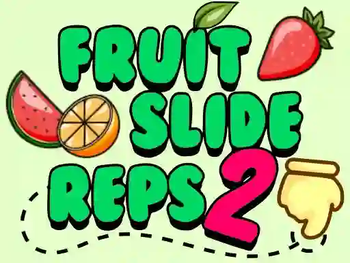 თამაში Fruit Slide Reps 2 ონლაინ