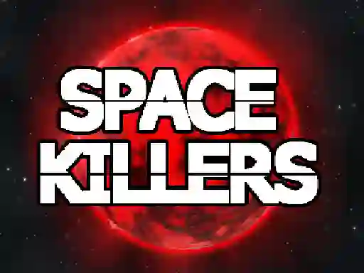 თამაში Space Killers ონლაინ