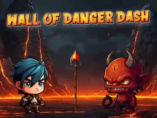 თამაში Wall Of Danger Dash ონლაინ