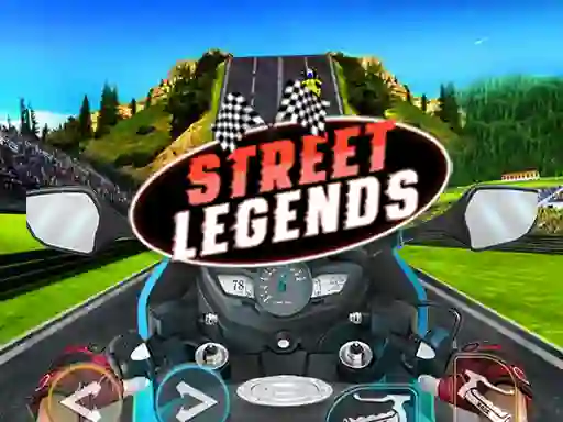 თამაში Street Legends ონლაინ