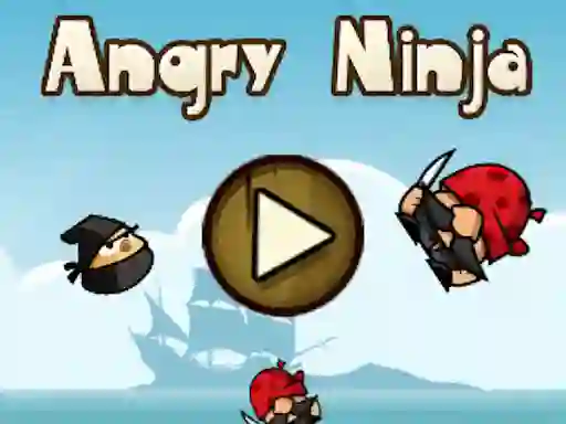 თამაში Angry Ninja ონლაინ