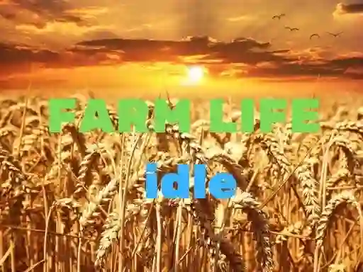 თამაში Farm Life idle ონლაინ