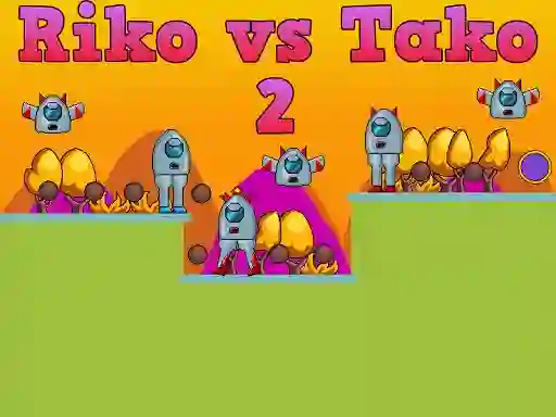 თამაში Riko vs Tako 2 ონლაინ