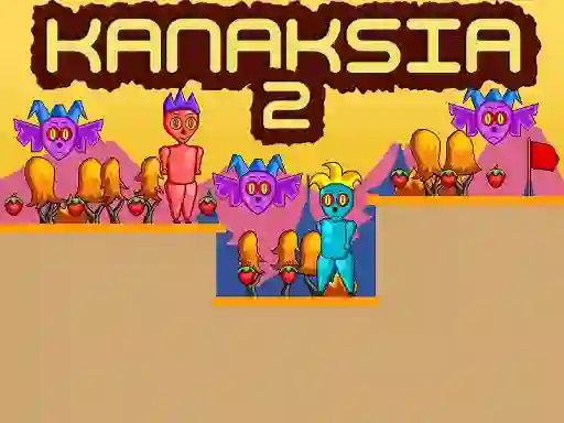 თამაში Kanaksia 2 ონლაინ