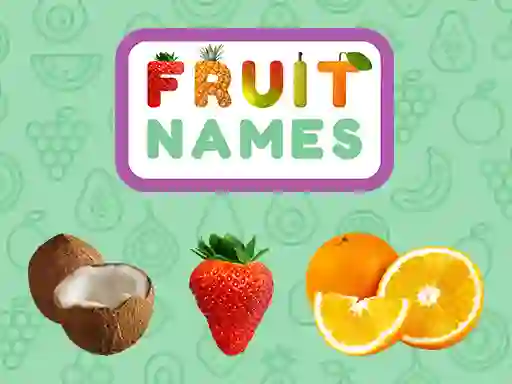 თამაში Fruit Names ონლაინ