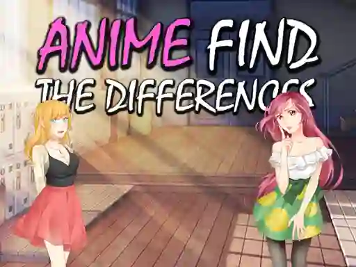 თამაში Anime Find The Differences ონლაინ