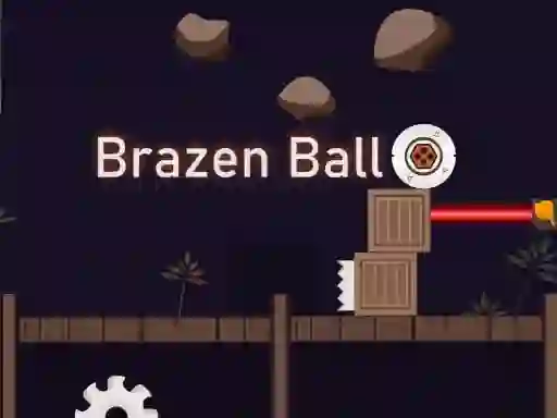 თამაში Brazen Ball ონლაინ