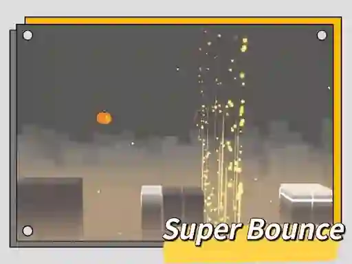თამაში Super Bounce ონლაინ