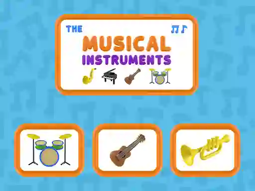 თამაში The Musical Instruments ონლაინ