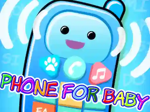 თამაში Phone for Baby ონლაინ