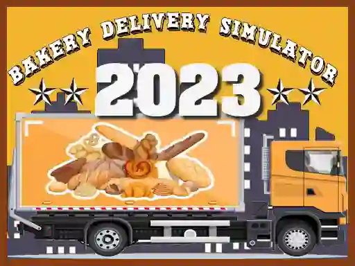 თამაში Bakery Delivery Simulator 2023 ონლაინ