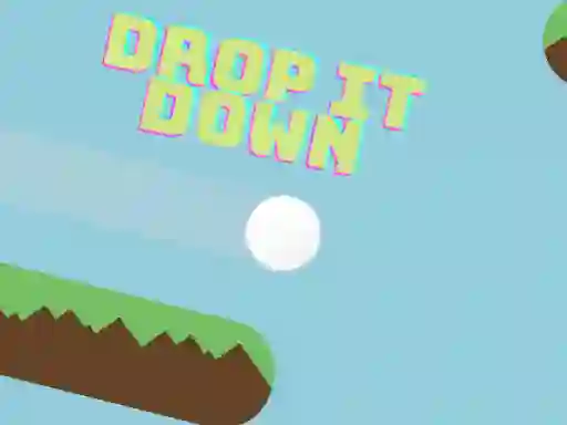თამაში Drop It Down ონლაინ