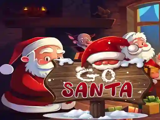 თამაში Go Santa ონლაინ