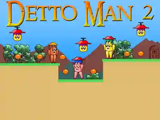 თამაში Detto Man 2 ონლაინ