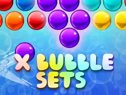თამაში X Bubble Sets ონლაინ