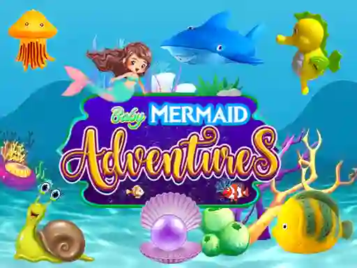 თამაში Baby Mermaid Adventures ონლაინ