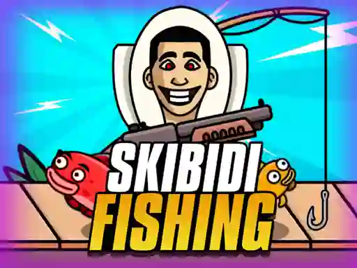 თამაში Skibidi Fishing ონლაინ
