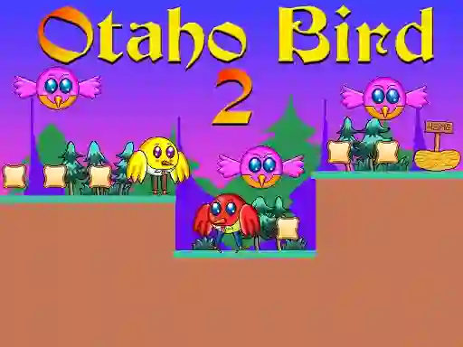 თამაში Otaho Bird 2 ონლაინ