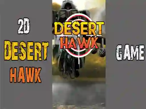 თამაში Desert Hawk ონლაინ