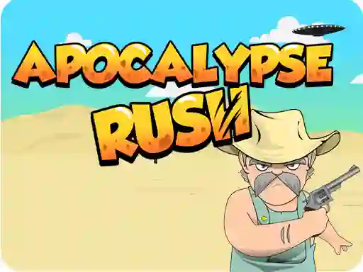 თამაში Apocalypse Rush ონლაინ