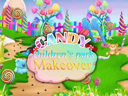 თამაში Candy Children`s Park Makeover ონლაინ