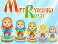 თამაში მატრიოშკა Rush  ონლაინ