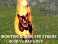თამაში სროლა Zombie fps Xtreme Good vs Bad Boys  ონლაინ
