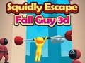თამაში Squidly Escape Fall Guy 3D ონლაინ