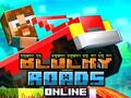 თამაში Blocky Roads ონლაინ  ონლაინ