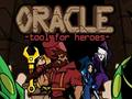 თამაში Oracle: ინსტრუმენტი გმირებისთვის  ონლაინ