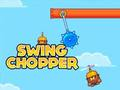 თამაში Swing Chopper ონლაინ