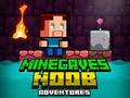 თამაში Minecaves Noob თავგადასავალი  ონლაინ