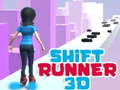 თამაში Shift Runner 3D ონლაინ