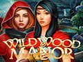თამაში Wildwood Manor ონლაინ