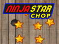 თამაში ვარსკვლავი Ninja Chop  ონლაინ