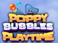 თამაში Poppy Bubbles სათამაშო დრო  ონლაინ