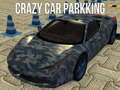 თამაში Crazy Car Parking  ონლაინ