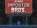 თამაში Super Impostor Bros ონლაინ