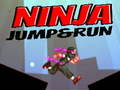 თამაში Ninja Jump & Run ონლაინ