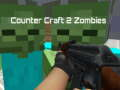 თამაში Counter craft 2 zombies ონლაინ