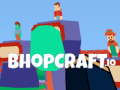 თამაში Bhopcraft. io ონლაინ